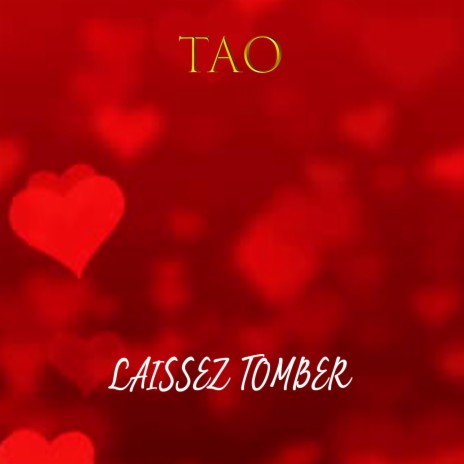 Laissez tomber | Boomplay Music