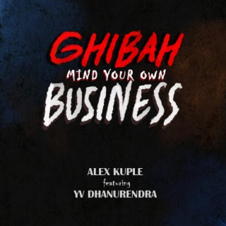 Ghibah Mind Your Own Business