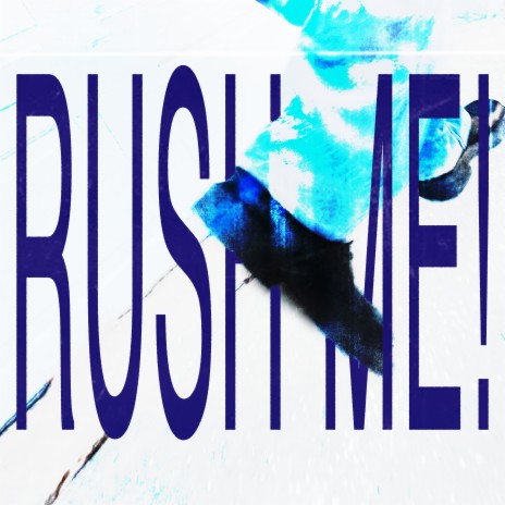 rush me! (sped up) | Boomplay Music
