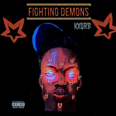 Fighting Demons | Boomplay Music