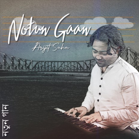 Notun Gaan | Boomplay Music