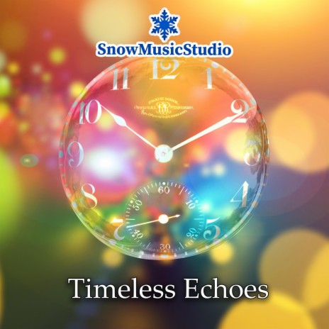 Timeless Echoes | Boomplay Music