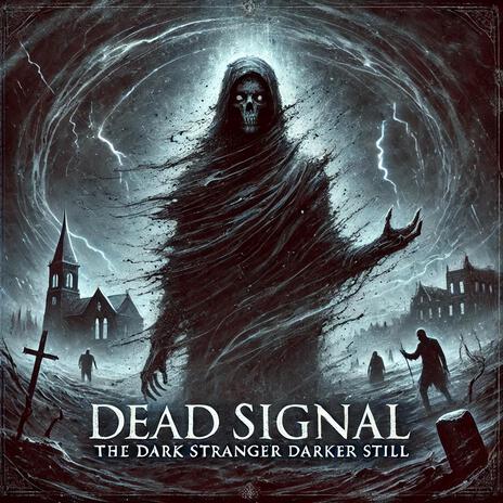 The Dark Stranger | Boomplay Music