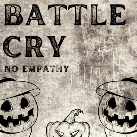 Battle Cry | Boomplay Music