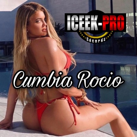 cumbia rocio | Boomplay Music