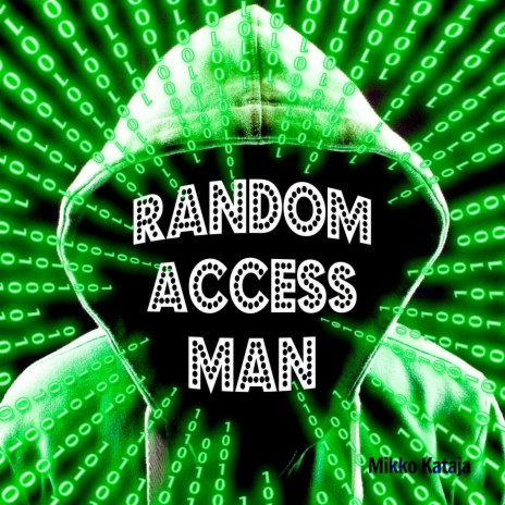 Random Access Man | Boomplay Music