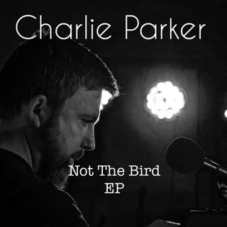 Not The Bird EP