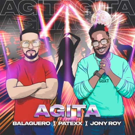 Agita ft. Patexx & Jony Roy | Boomplay Music