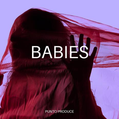 Babies | Boomplay Music