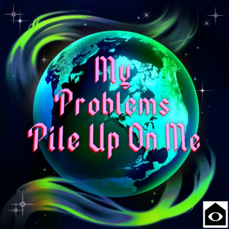 My Problems Pile Up On Me | Boomplay Music