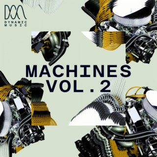Machines Vol. II