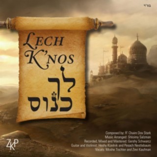 Lech Knos (feat. Moshe Tischler)