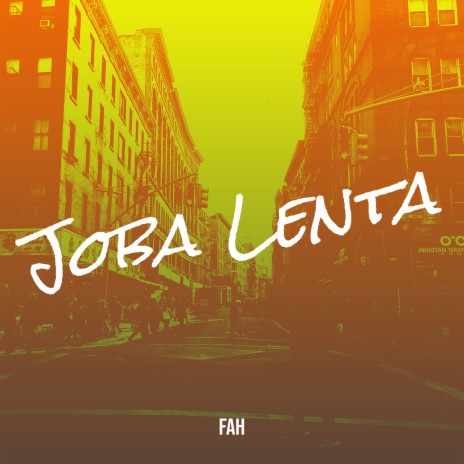 Joba Lenta | Boomplay Music