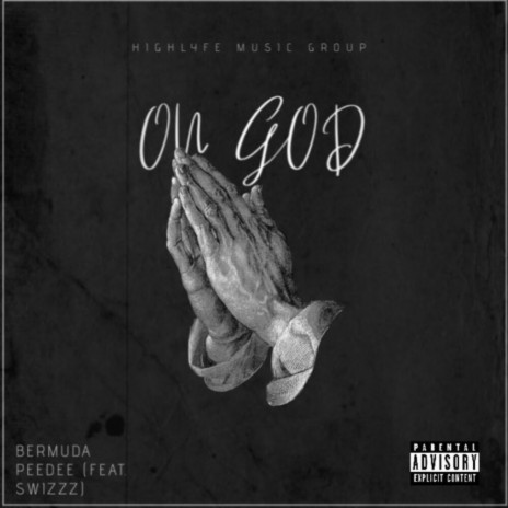 On God ft. ScribzZ & SwizZz | Boomplay Music