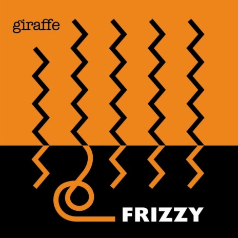 Frizzy | Boomplay Music