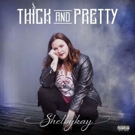 Thick and Pretty | Boomplay Music