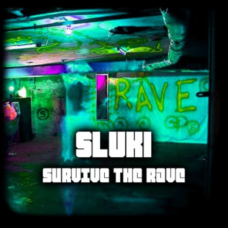 SURVIVE THE RAVE | Boomplay Music