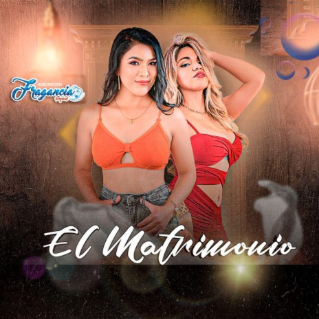 El Matrimonio | Boomplay Music