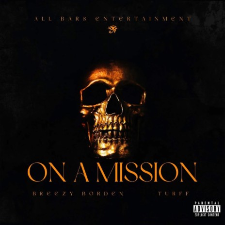 On A Mission ft. Turff | Boomplay Music