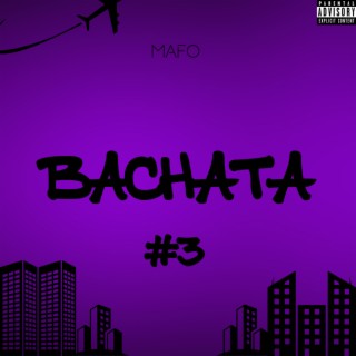 Bachata #3 lyrics | Boomplay Music
