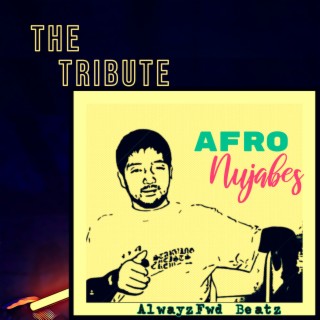 Afro Nujabes: The Tribute
