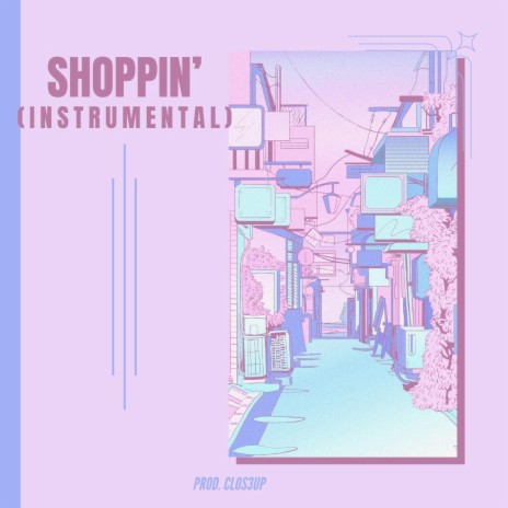 Shoppin' (Instrumental) | Boomplay Music