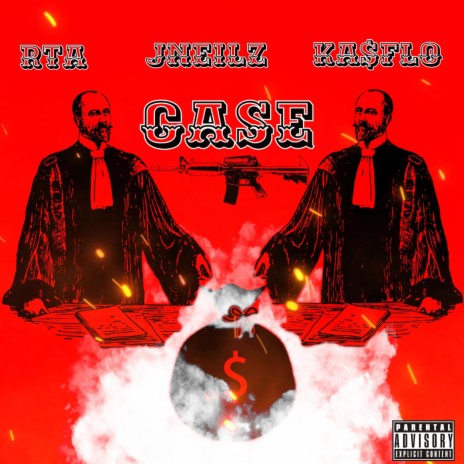 Case ft. RTA, JNeilz & Ka$Flo | Boomplay Music