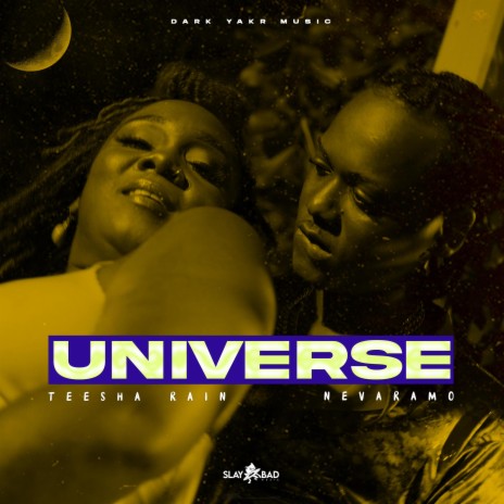 Universe ft. Teesha Rain | Boomplay Music