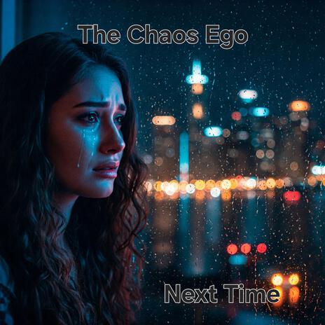 Next Time | Boomplay Music