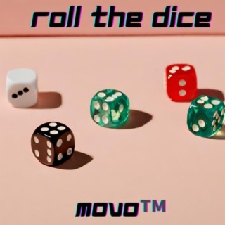 Roll the Dice lyrics | Boomplay Music