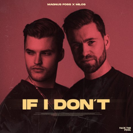 If I Don't ft. Milos | Boomplay Music