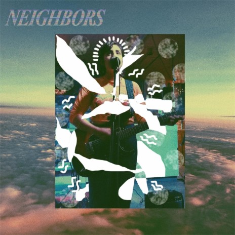 Neighbors | Boomplay Music