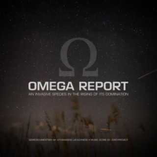 Omega Report (Original Semidocumentary Soundtrack)