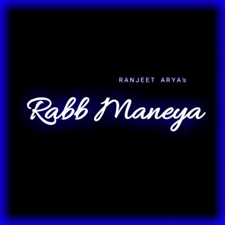 RABB MANEYA | Boomplay Music