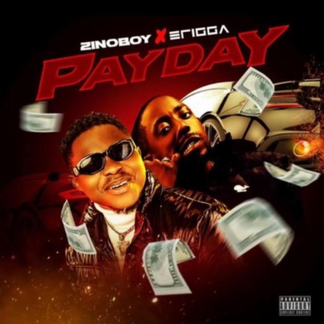 PayDay ft. Erigga | Boomplay Music