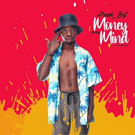 Money In The Mind | Boomplay Music