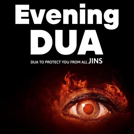 Evening Dua Very POWERFUL DUA | Boomplay Music