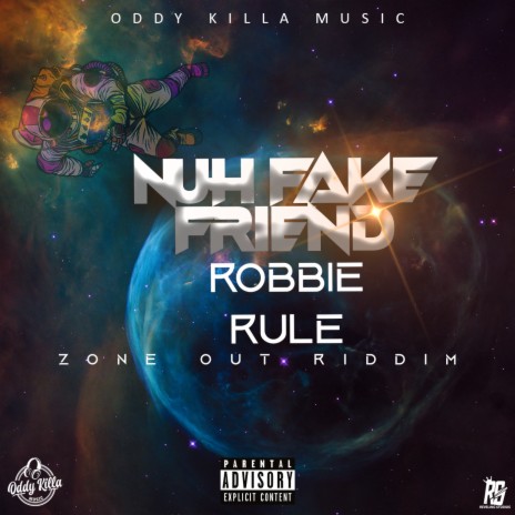 Nuh Fake Friend ft. Oddy Killa Music | Boomplay Music