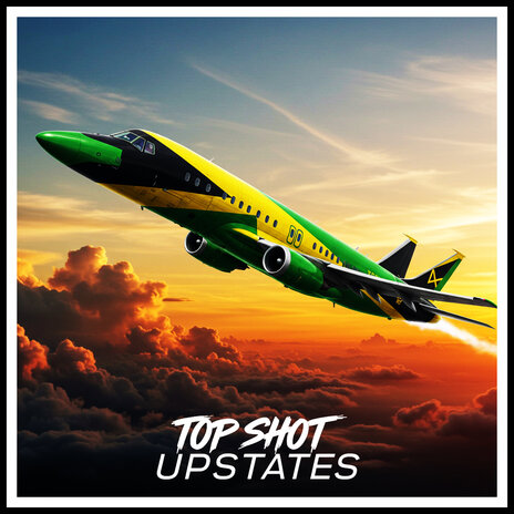 TOP SHOT ft. ReXless & Upstates | Boomplay Music