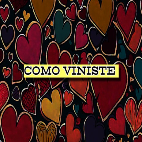 Como Viniste | Boomplay Music