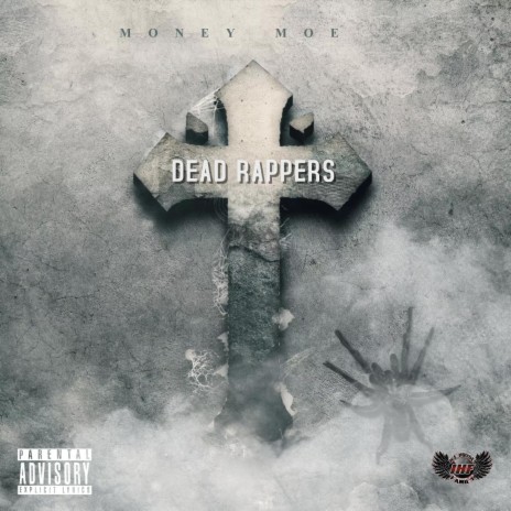 Dead Rappers | Boomplay Music