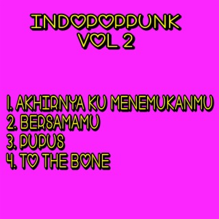 Indopoppunk, Vol. 2
