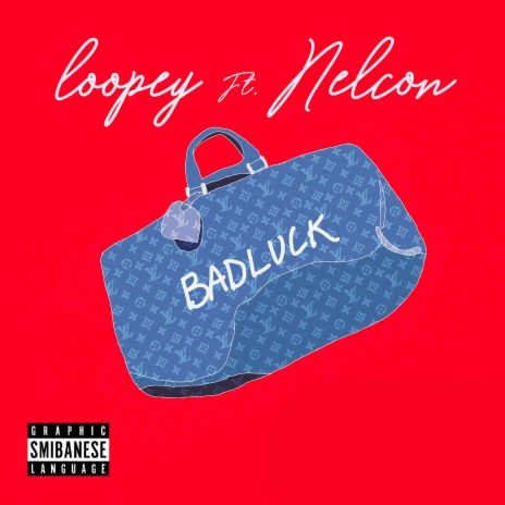 Bad Luck ft. Nelcon | Boomplay Music