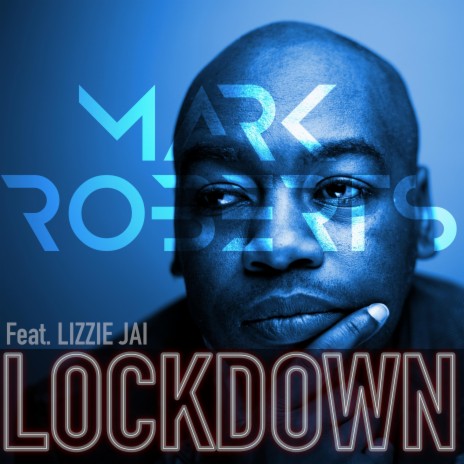 Lockdown (feat. Lizzie Jai) | Boomplay Music