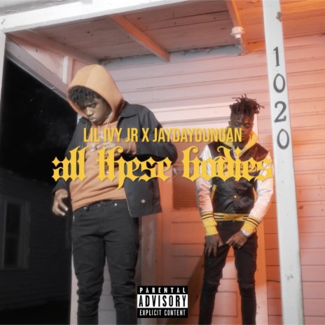 All These Bodies ft. JayDaYoungan | Boomplay Music