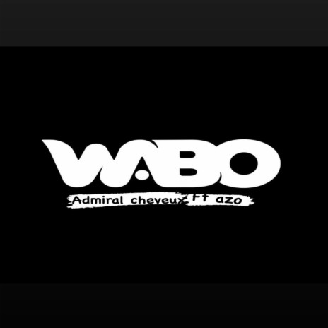 Wabo | Boomplay Music
