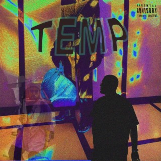 TEMP ft. LVGO lyrics | Boomplay Music