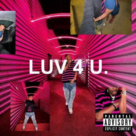 LUV 4 U | Boomplay Music