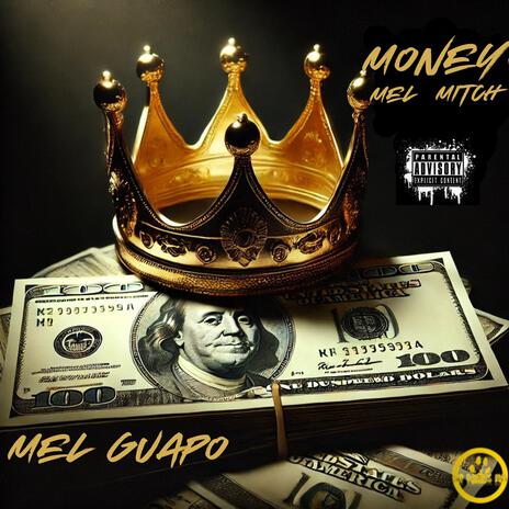 Money Mel Mitch | Boomplay Music