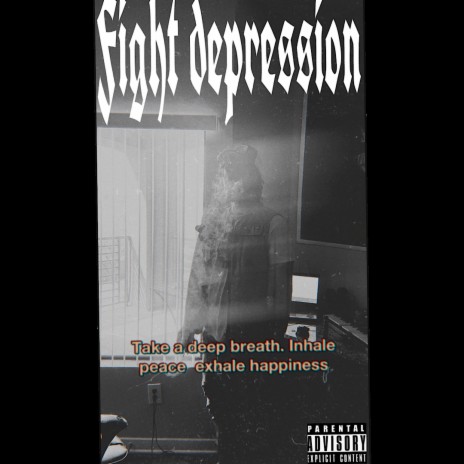 Fight Depression | Boomplay Music